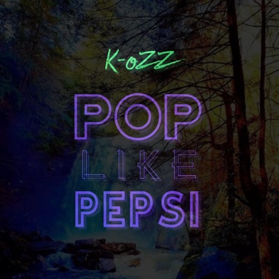Pop Like Pepsi - Single