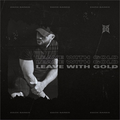 Leave With Gold - Single
