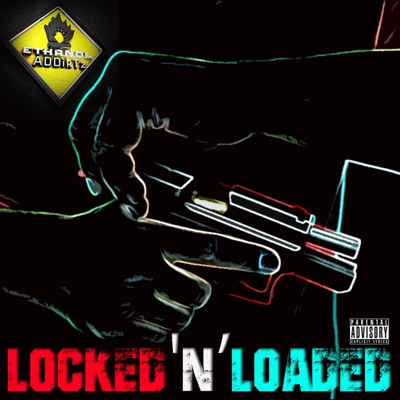Locked 'N' Loaded - Single