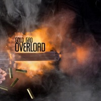 Overload - Single - Gold Gad