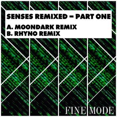 Senses Remixed - Part One - Single