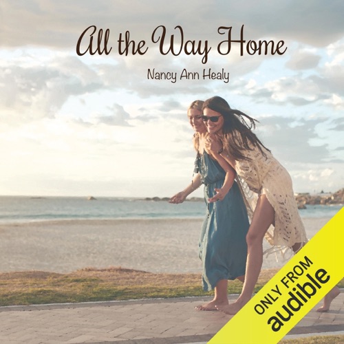 All the Way Home (Unabridged) cover