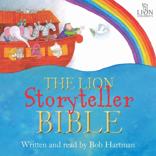 The Lion Storyteller Bible: Lion Storyteller Books (Unabridged) cover