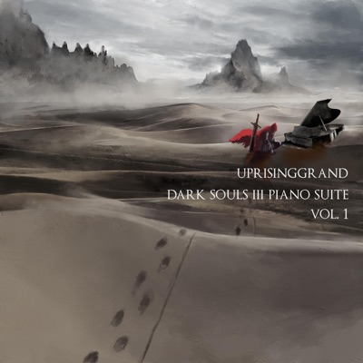 Dark Souls III Piano Suite, Vol. 1
