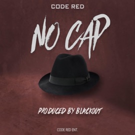 No Cap (feat. Code Red) Blackoutmuzik