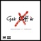 Get Off It (feat. InkMonstarr) - Armand Childs lyrics