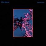 Mild Minds - Movements