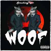 Woof - Single - Smoking Ink