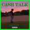 Cash Talk - Cashout Ace lyrics