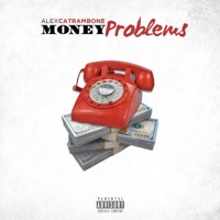 Money Problems - Single - Alex Catrambone