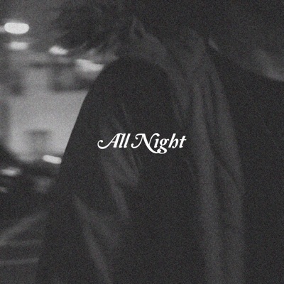 All Night - Single