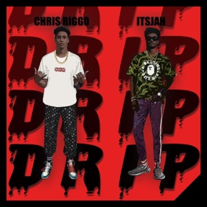 Drip (feat. ItsJah)