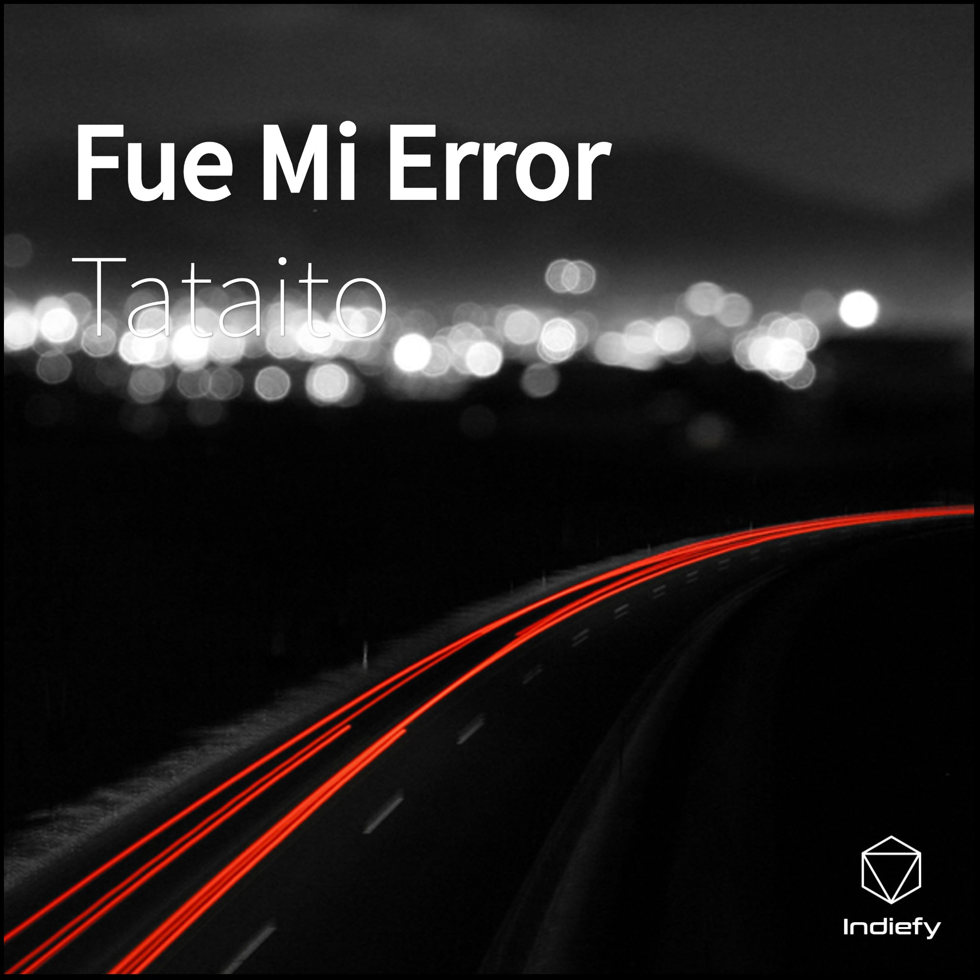Fue Mi Error - Single