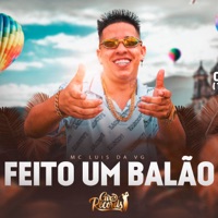 Feito um Balão - Single - MC Luis da VG