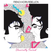 French Horn Rebellion - The Movement