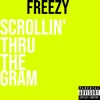 Scrollin' Thru the Gram - Single