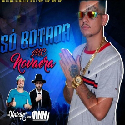 Só Botada (feat. VINNY) - Single