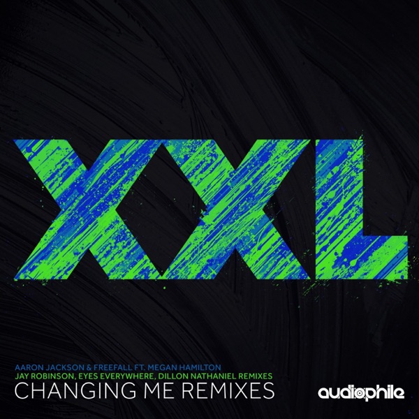 Changing Me (feat. Megan Hamilton) - EP [Remixes]