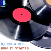 How It Started (DJ Dolla Bill Mix) - Single