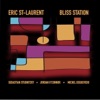 Laurent - Bliss Station