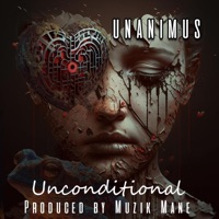 Unconditional - Single - Unanimus