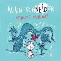 Un dragon c'est bien pratique — Alain Schneider