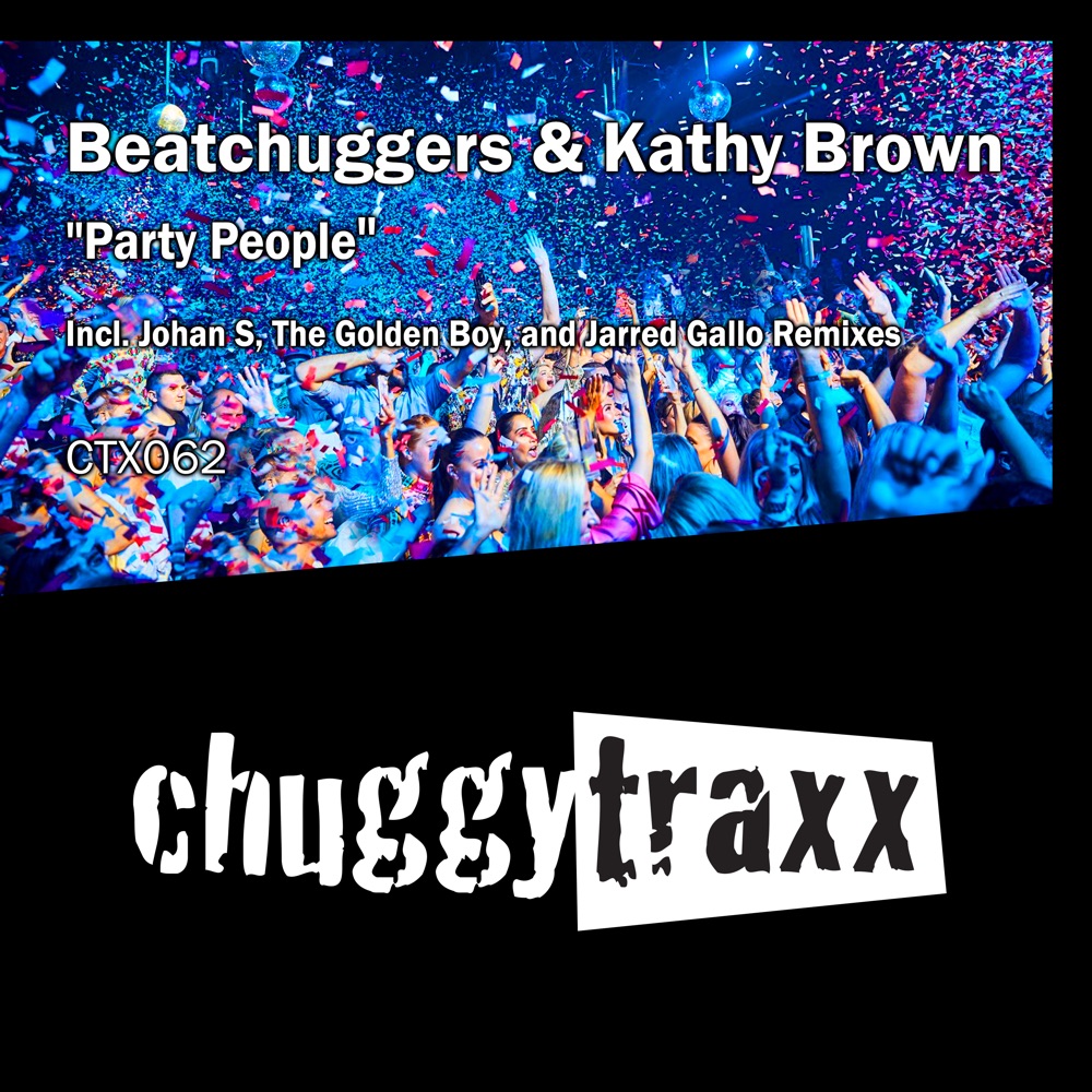 Обложка альбома «Party People» — Beatchuggers & Kathy Brown