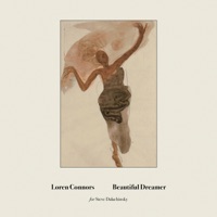 Beautiful Dreamer - EP - Loren Connors