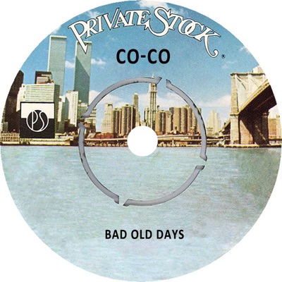 Bad Old Days (Mono)