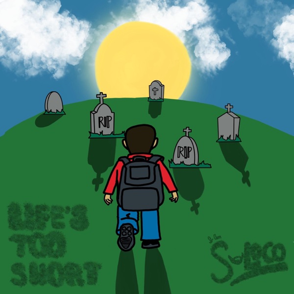 Life's Too Short