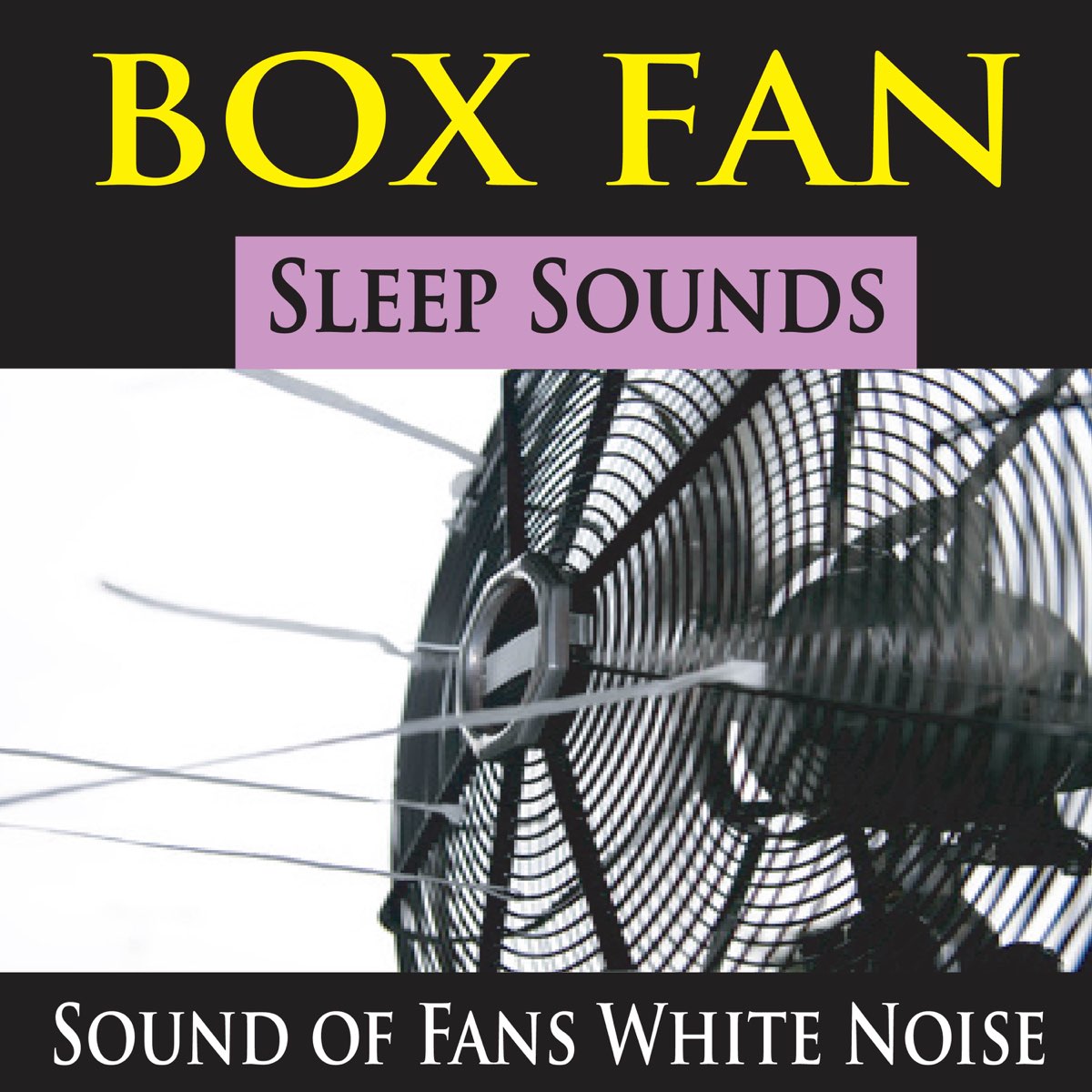 Box Fan Sleep Sounds (Sound of Fans White Noise) - Album by Pure Pianogonia  - Apple Music