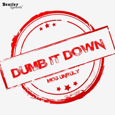 Dumb It Down - Single
