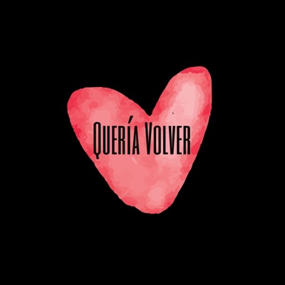 Quería Volver - Single