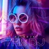 This DJ - Single