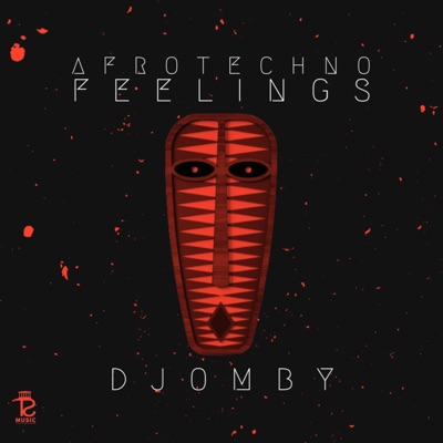 AfroTechno Feelings - Single