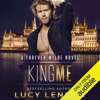 King Me: A Forever Wilde Novel (Unabridged) - Lucy Lennox