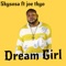 Dream Girl (feat. joe tkyo) - SkySosa lyrics
