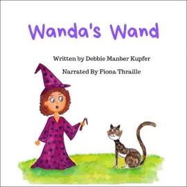 Wanda's Wand (Unabridged)