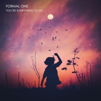 You're Everything to Me - Single - Formal One
