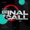 Final Call (feat. Sparre) - Sem Thomasson lyrics