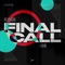 Sem Thomasson Ft. Sparre - Final Call (Sinner & James Remix)