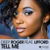 Deep Roger - Tell Me (feat. Lifford) [Luis Radio Vocal Remix]