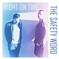 Right on Time - Single - The Safety Word
