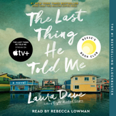 The Last Thing He Told Me (Unabridged) - Laura Dave Cover Art