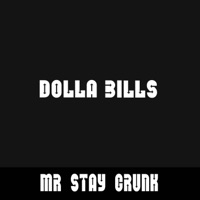 Dollar Billz - Single - Mr Stay Crunk