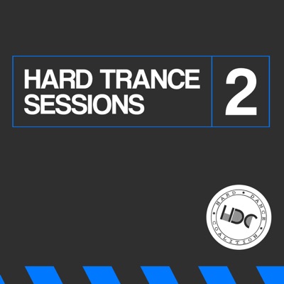 Hard Trance Sessions, Vol. 2 (Mix 2) [DJ MIX]
