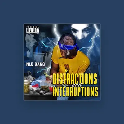 Listen to NLB Bang, watch music videos, read bio, see tour dates & more!