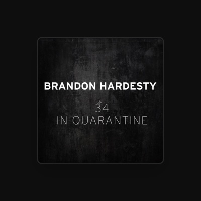 Listen to Brandon Hardesty, watch music videos, read bio, see tour dates & more!