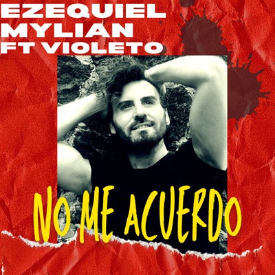 No Me Acuerdo (feat. Violeto) - Single