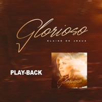 Glorioso (Playback) - Single - Elaine de Jesus